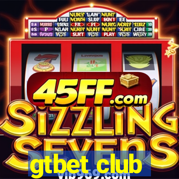 gtbet club